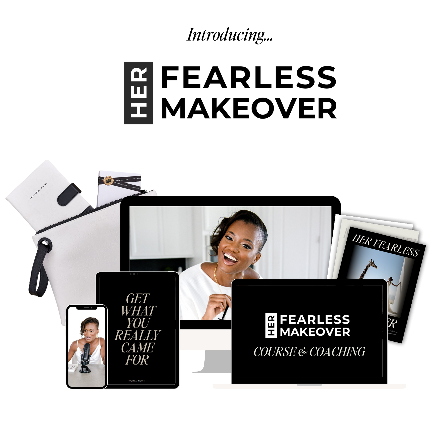 HER FEARLESS MAKEOVER | Course + Coaching + Companion Playbook Shipped!